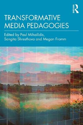 Transformative Media Pedagogies - cover