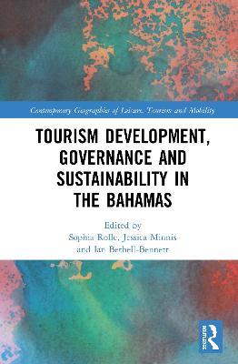 Tourism Development, Governance and Sustainability in The Bahamas - cover