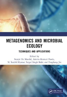 Metagenomics and Microbial Ecology: Techniques and Applications - cover