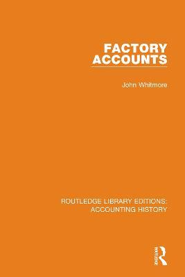 Factory Accounts - John Whitmore - cover