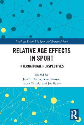 Relative Age Effects in Sport: International Perspectives - cover