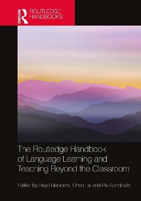 The Routledge Handbook of Language Learning and Teaching Beyond the Classroom - cover