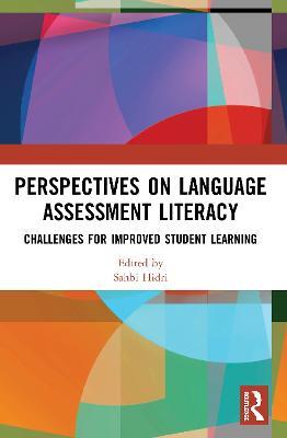 Perspectives on Language Assessment Literacy: Challenges for Improved Student Learning - cover