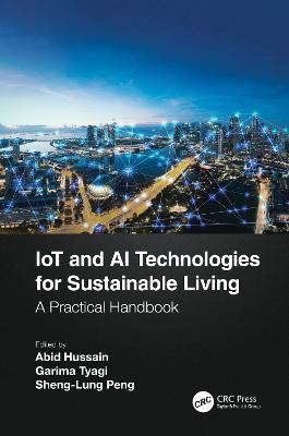 IoT and AI Technologies for Sustainable Living: A Practical Handbook - cover