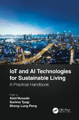 IoT and AI Technologies for Sustainable Living: A Practical Handbook - cover