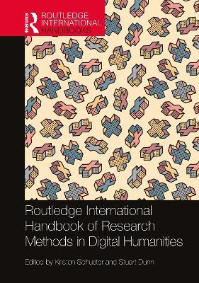 Routledge International Handbook of Research Methods in Digital Humanities - cover