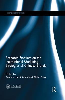 Research Frontiers on the International Marketing Strategies of Chinese Brands - cover