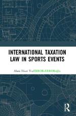 International Taxation Law in Sports Events