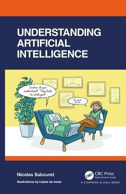 Understanding Artificial Intelligence - Nicolas Sabouret - cover