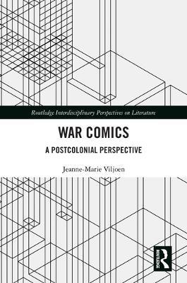 War Comics: A Postcolonial Perspective - Jeanne-Marie Viljoen - cover