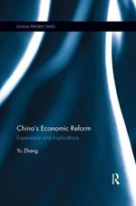China’s Economic Reform: Experience and Implications