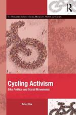 Cycling Activism: Bike Politics and Social Movements