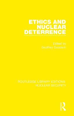 Ethics and Nuclear Deterrence - cover