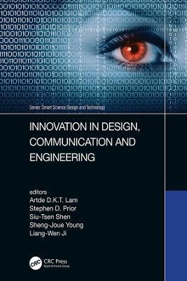 Innovation in Design, Communication and Engineering: Proceedings of the 8th Asian Conference on Innovation, Communication and Engineering (ACICE 2019), October 25-30, 2019, Zhengzhou, P.R. China - cover