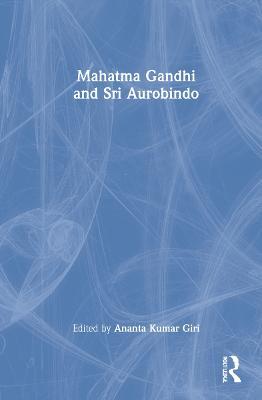 Mahatma Gandhi and Sri Aurobindo - cover