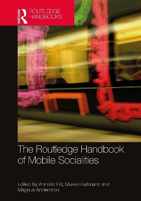 The Routledge Handbook of Mobile Socialities - cover