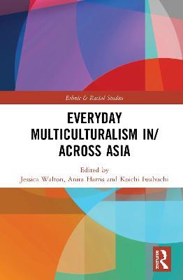 Everyday Multiculturalism in/across Asia - cover