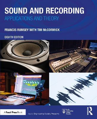 Sound and Recording: Applications and Theory - Francis Rumsey - cover