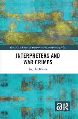 Interpreters and War Crimes - Kayoko Takeda - cover