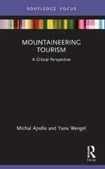 Mountaineering Tourism: A Critical Perspective