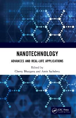 Nanotechnology: Advances and Real-Life Applications - cover
