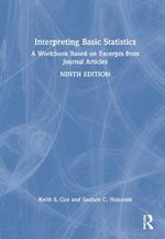Interpreting Basic Statistics: A Workbook Based on Excerpts from Journal Articles