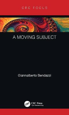 A Moving Subject - Giannalberto Bendazzi - cover