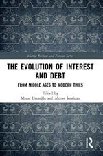 The Evolution of Interest and Debt: From Middle Ages to Modern Times
