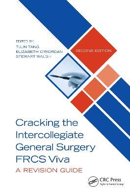 Cracking the Intercollegiate General Surgery FRCS Viva 2e: A Revision Guide - cover