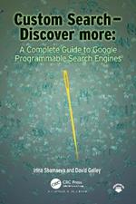 Custom Search - Discover more:: A Complete Guide to Google Programmable Search Engines