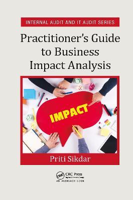 Practitioner's Guide to Business Impact Analysis - Priti Sikdar - cover