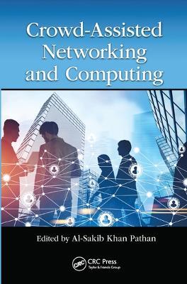 Crowd Assisted Networking and Computing - cover