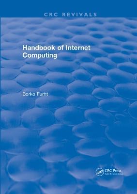 Handbook of Internet Computing - Borko Furht - cover