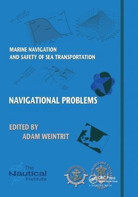 Marine Navigation and Safety of Sea Transportation: Navigational Problems - cover