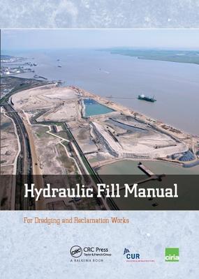 Hydraulic Fill Manual: For Dredging and Reclamation Works - cover