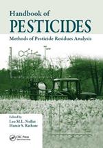 Handbook of Pesticides: Methods of Pesticide Residues Analysis