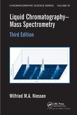 Liquid Chromatography-Mass Spectrometry - Wilfried M.A. Niessen - cover