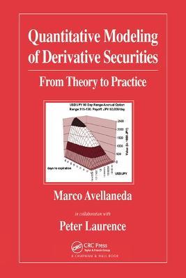 Quantitative Modeling of Derivative Securities: From Theory To Practice - Peter Laurence - cover