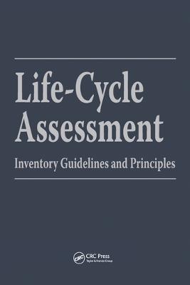 Life-Cycle Assessment: Inventory Guidelines and Principles - Battelle Memorial In,Mary Ann Curran - cover