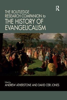 The Routledge Research Companion to the History of Evangelicalism - cover