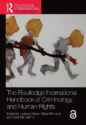 The Routledge International Handbook of Criminology and Human Rights - cover