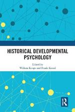Historical Developmental Psychology