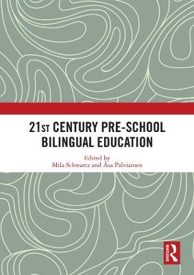 21st Century Pre-school Bilingual Education - cover