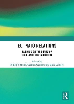 EU-NATO Relations: Running on the Fumes of Informed Deconfliction - cover