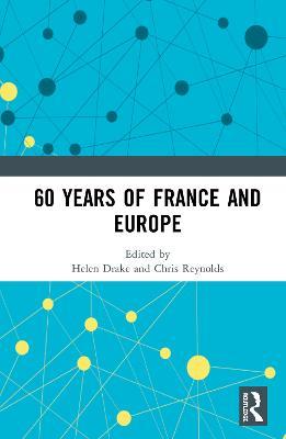 60 years of France and Europe - cover
