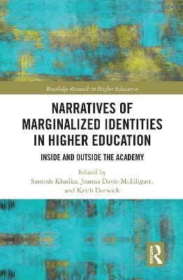 Narratives of Marginalized Identities in Higher Education: Inside and Outside the Academy - cover