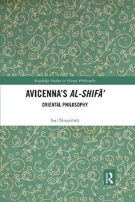 Avicenna's Al-Shifa': Oriental Philosophy - Sari Nusseibeh - cover