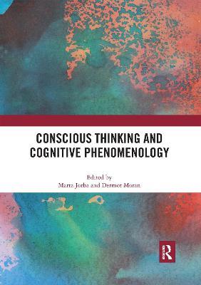 Conscious Thinking and Cognitive Phenomenology - cover