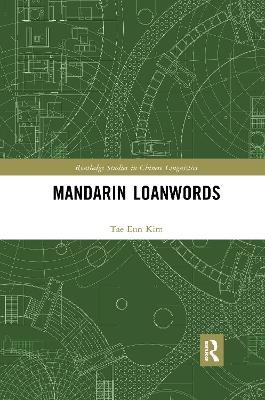 Mandarin Loanwords - Tae Eun Kim - cover