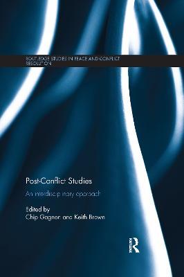 Post-Conflict Studies: An Interdisciplinary Approach - cover